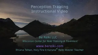 PerceptionTraining: Reiki Demonstration
