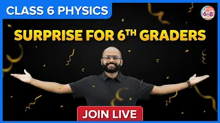 Exam Edge | Surprise for Grade 6 l Class 6 | Science | BYJU'S | Midterm Exam Special