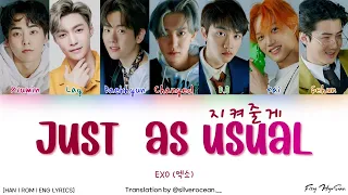 EXO (엑소) - 지켜줄게 (Just as usual) (Color Coded Han|Rom|Eng Lyrics/가사)