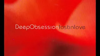 (90s pop) Lost In Love (Original Mix) - Deep Obsession