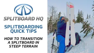 How to Transition a Splitboard in Steeper Terrain