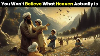 Quranically Accurate Description of Heaven ( Jannah ) and What We'll Do There