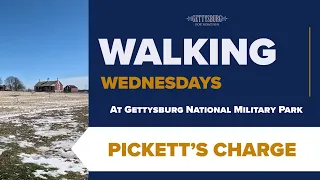 Walking Wednesdays: Pickett's Charge