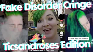 Fake Disorder Cringe - Ticsandroses Edition