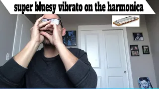 how to get a super bluesy vibrato on the harmonica