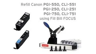 Refill Canon PGI-550, CLI-551, PGI-250, CLI-251, PGI-750, CLI-751, PGI-450, CLI-451 refill tool