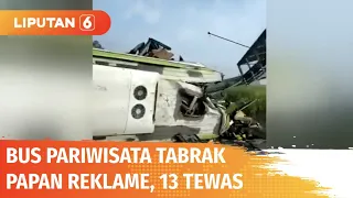 Bus Pariwisata Tabrak Papan Reklame di Tol Surabaya-Mojokerto, 13 Orang Tewas | Liputan 6