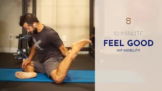 10 Minute Feel Good Hip Mobility Stretches