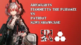 [Arknights] Fiammetta S2M3 vs Patriot | H7-4