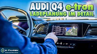 Audi Q4 e-tron | Routen- & Ladeplanung