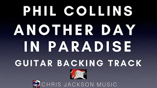 Phil Collins - Another Day In Paradise | Guitar Backing Track With Lyrics