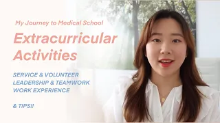 My Journey to Medical School | Ep1. Extracurricular Activities