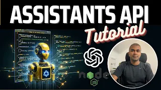 OpenAI Assistants API + Node.js  🚀  How to get Started? (FULL Tutorial) AMAZING! 🤯