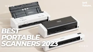 Best Portable Scanners 2023 : Best For Your Work Needs
