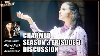 Charmed Season 3 Episode 3 Thoughts and Theories (w/ Approach the Nerd)