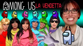 LA VENDETTA - AMONG US nella Vita Reale -  Ep.4