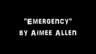 Aimee Allen - Emergency (Sorority Row Ending Version)