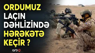 Separatçılara Bakıdan ağır zərbə: Laçın dəhlizi ilə bağlı əmr verilir?