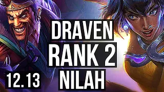 DRAVEN & Nami vs NILAH & Karma (ADC) | Rank 2, Rank 1 Draven, Quadra, 16/2/9 | KR Challenger | 12.13