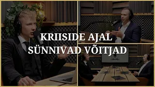 Christopher ja Geir Samuel Voolaid - Kriiside Ajal Sünnivad Võitjad | QLA Podcast | XVII Saade