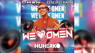 Huherko @ Omen Club Płośnica (11.02.2022) # We Love Omen