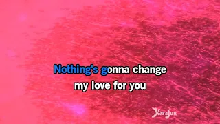 Nothing gonna change my love for you Karaoke - George Benson
