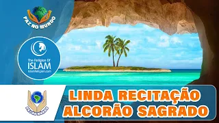 Linda Recitação do Alcorão Sagrado