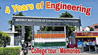 Engineering life memories and College tour | MIET Meerut #collegetour #memories