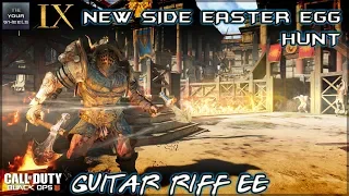 NEW IX SIDE EASTER EGG HUNT Guitar Riff/Metal Easter Egg  - Black Ops 4 Zombies