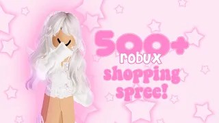 500+ robux shopping spree