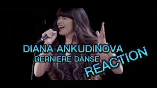 DIANA ANKUDINOVA _DERNIERE DANSE REACTION #reactionvideo #singer #reactionmusic