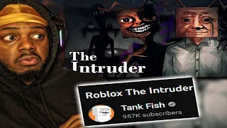 TANKFISH VS THE INTRUDER WAS HILARIOUS
