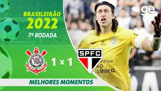 CORINTHIANS 1 X 1 SÃO PAULO | MELHORES MOMENTOS | 7ª RODADA BRASILEIRÃO 2022 | ge.globo