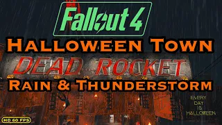 Fallout 4 - Halloween Town, Red Rocket - Heavy Rain & Thunderstorm Sounds To Help You Sleep & Relax.
