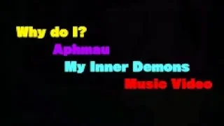 my inner demons- why do i? (aphmau music video)