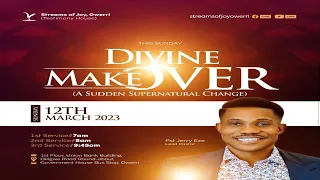 DIVINE MAKEOVER (A SUDDEN SUPERNATURAL CHANGE) || SUNDAY SERVICE || 12TH MARCH, 2023.