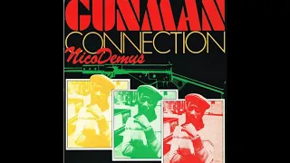 GUNMAN CONNECTION Nicodemus 1982