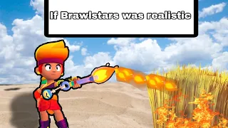 If brawlstars was realistic...