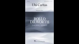 Ubi Caritas (SATB Choir) - by Marianne Kim