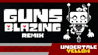 Undertale Yellow: Guns Blazing Remix