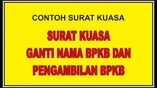 Surat Kuasa Balik Nama BPKB dan Surat Kuasa Pengambilan BPKB