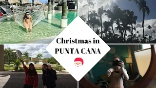 Christmas Eve In PUNTA CANA / DAY IN MY LIFE