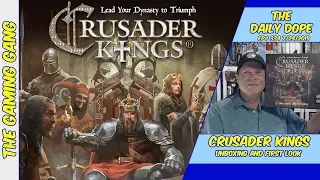 Crusader Kings: The Board Game - Unboxing and First Look on The Daily Dope #334