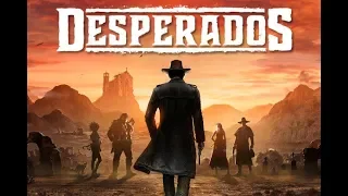 Desperados III - Трейлер 2019