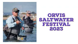 Orvis Saltwater Fly Fishing Festival 2023 - Official Film