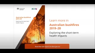 Australian bushfires 2019-20: exploring the short-term health impacts - AIHW