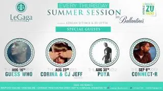 Special guests @ Summer Session- LeGaga Bucharest 2012