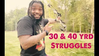 Archery journey with E series; 30 & 40 yrd Struggles