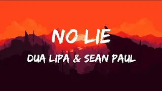 No lie || Dua lipa & sean paul || Lyrics