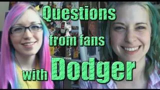 Fan Questions for Dodger (PressHearttoContinue) | TradeChat